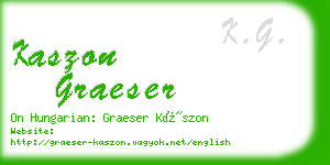 kaszon graeser business card
